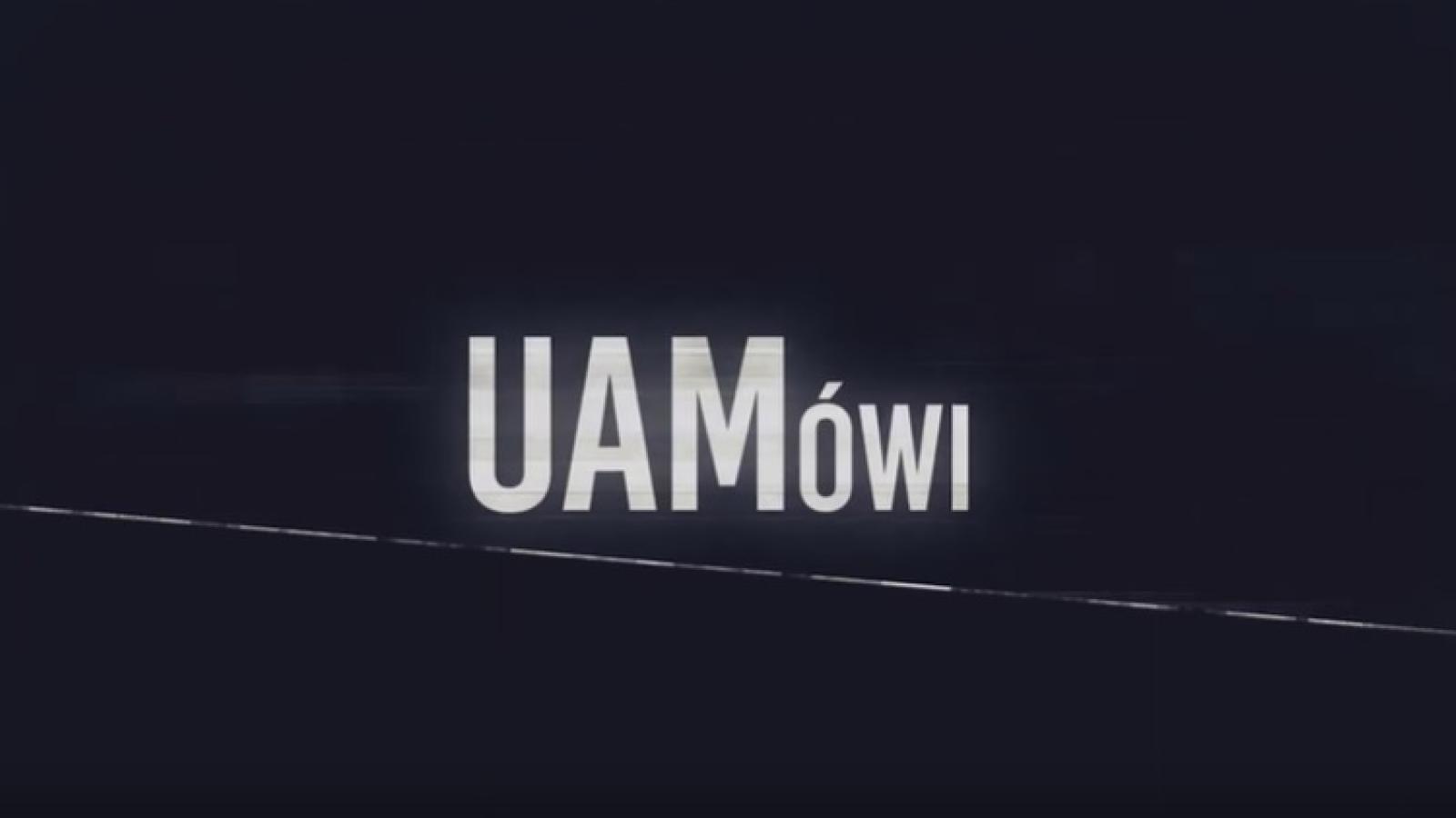 UAMówi w każdy poniedziałek, środę i piątek