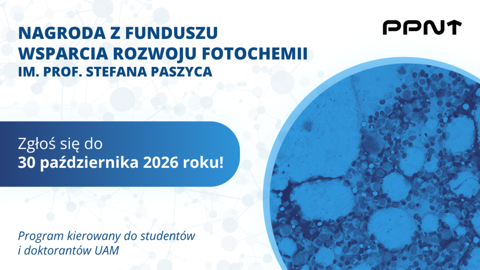Nagroda z Funduszu Wsparcia Rozwoju Fotochemii im. prof. Stefana Paszyca
